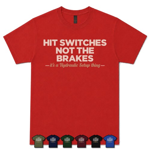 Hit switches not the brakes - not,
