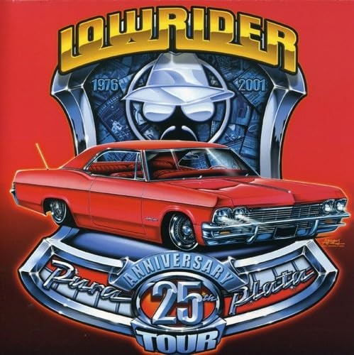 Lowrider 25th anniversary tour - lowrider,