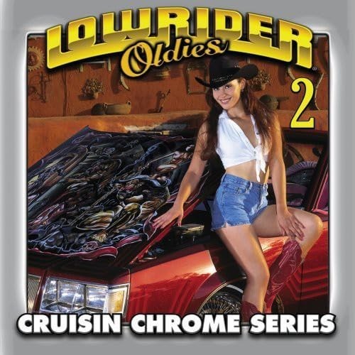 Lowrider oldies chrome - oldies, chrome,
