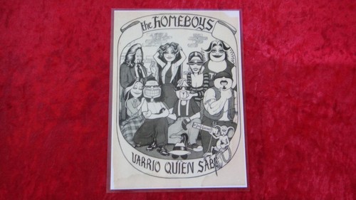 The homeboys varrio quien - the,