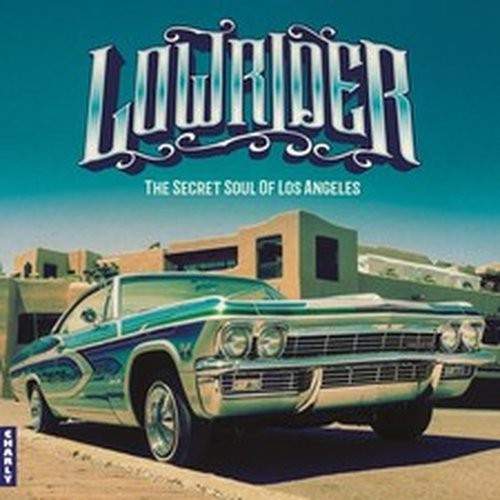 Various artists lowrider - artists, lowrider: